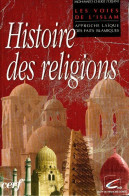 Histoire Des Religions (1996) De Mohamed-Cherif Ferjani - Godsdienst