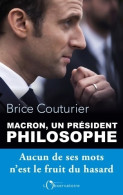 Macron Un Président Philosophe (2017) De Brice Couturier - Politique