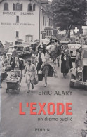 L'exode (2010) De Eric Alary - Guerre 1939-45