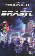 Brasyl (2009) De Ian McDonald - Otros & Sin Clasificación