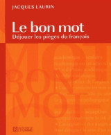 BON MOT (2004) De Jacques Laurin - Diccionarios