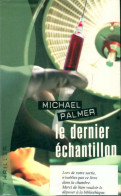 Le Dernier échantillon (2009) De Michael Palmer - Sonstige & Ohne Zuordnung