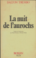 La Nuit De L'aurochs (1980) De Dalton Trumbo - Andere & Zonder Classificatie