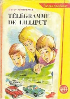 Télégramme De Lilliput (1963) De Henry Winterfeld - Sonstige & Ohne Zuordnung