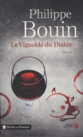 Le Vignoble Du Diable (2013) De Philippe Bouin - Sonstige & Ohne Zuordnung