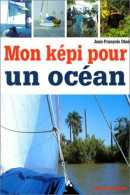 Mon Képi Pour Un Océan (1999) De Jean-François Diné - Voyages