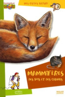 Mammifères Des Bois Et Des Champs (2008) De Julie Delfour - Other & Unclassified
