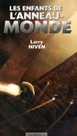 Les Enfants Des L'anneau-monde (2007) De Larry Niven - Other & Unclassified