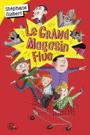 Grand Magasin Fluo (2017) De Stéphane Gisbert - Autres & Non Classés