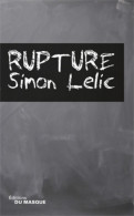 Rupture - (2010) De Simon Lelic - Andere & Zonder Classificatie