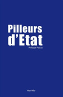 Pilleurs D'Etat (2015) De Philippe Pascot - Economie