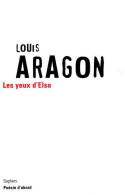 Les Yeux D'Elsa (2005) De Louis Aragon - Otros & Sin Clasificación