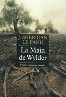 La Main De Wylder (2012) De Joseph Sheridan Le Fanu - Autres & Non Classés