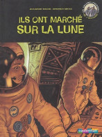 Ils Ont Marché Sur La Lune (2004) De Jean-Benoît Durand - Otros & Sin Clasificación