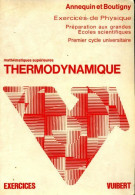 Exercices De Thermodynamique (1978) De Jacques Boutigny - Scienza