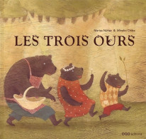 Les Trois Ours (2009) De Maria Luisa Núñez Álvarez - Altri & Non Classificati