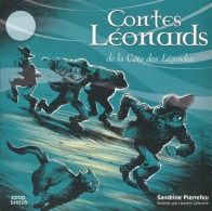 Contes Léonards De La Côte Des Légendes (2011) De Sandrine Pierrefeu - Andere & Zonder Classificatie