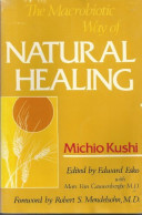 The Macrobiotic Way Of Natural Healing (1978) De Edward Esko - Santé