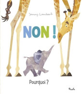 Non ! Pourquoi ? (2017) De Jonny Lambert - Andere & Zonder Classificatie