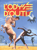 L'Odyssée D'Outis (2013) De Jean Lecointre - Andere & Zonder Classificatie