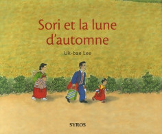 Sori Et La Lune D'automne (2007) De Uk-bae Lee - Andere & Zonder Classificatie