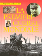 La Première Guerre Mondiale (2000) De Ponthus - Andere & Zonder Classificatie