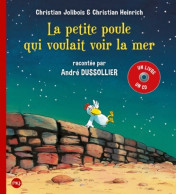 P'tites Poules Livre + CD - La Petite Poule Qui Voulait Voir La Mer (2018) De Christian Jolibois - Sonstige & Ohne Zuordnung