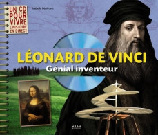 Léonard De Vinci Génial Inventeur (2010) De Marion Augustin - Historia