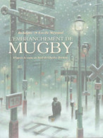 L'embranchement De Mugby (2012) De Estelle Meyrand - Other & Unclassified