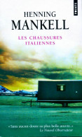 Les Chaussures Italiennes (2011) De Henning Mankell - Other & Unclassified