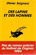 Des Lapins Et Des Hommes (1994) De Olivier Seigneur - Autres & Non Classés