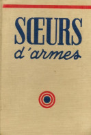 Soeurs D'armes (1938) De Léon Poirier - Cinéma / TV