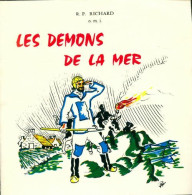 Les Démons De La Mer (1969) De R.P. Richard - Geschichte