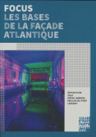 Les Bases De La Façade Atlantique (2019) De Collectif - Oorlog 1939-45