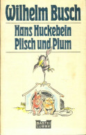Hans Huckebein / Plisch Und Plum (1978) De Wilhelm Busch - Humour