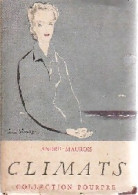 Climats (1955) De André Maurois - Other & Unclassified