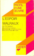 L'espoir (1974) De André Malraux - Sonstige & Ohne Zuordnung