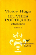 Oeuvres Poétiques Choisies Tome I (1966) De Victor Hugo - Andere & Zonder Classificatie