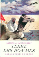 Terre Des Hommes (1941) De Antoine De Saint Exupéry - Autres & Non Classés