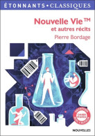 Nouvelle Vie Et Autres Récits (2017) De Pierre Bordage - Natualeza