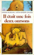 Il était Une Fois Deux Oursons (1983) De H. Muschg - Altri & Non Classificati
