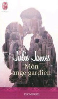 Mon Ange Gardien (2011) De Julie James - Romantici
