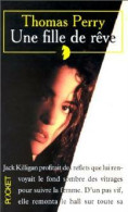 Une Fille De Rêve (1997) De Thomas Perry - Andere & Zonder Classificatie