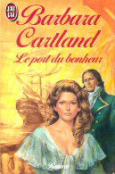 Le Port Du Bonheur (1985) De Barbara Cartland - Romantik