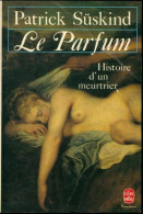 Le Parfum (1988) De Patrick Süskind - Other & Unclassified