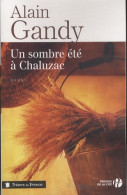 Un Sombre été à Chaluzac (2014) De Alain Gandy - Sonstige & Ohne Zuordnung