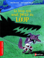 Le Loup Qui Avait Peur Du Loup (2014) De Ann Rocard - Autres & Non Classés