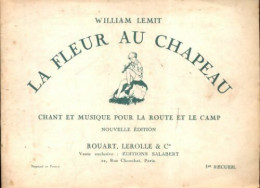 La Fleur Au Chapeau Tome I (1950) De William Lemit - Muziek