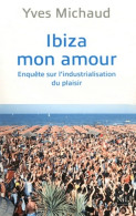 Ibiza Mon Amour (2012) De Yves Michaud - Wissenschaft