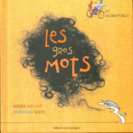 Les Gros Mots (2005) De Christian Mounié - Autres & Non Classés